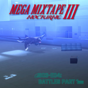 Mega Mixtape Mega Mixtape