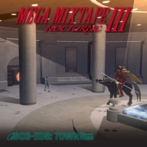 Mega Mixtape Mega Mixtape
