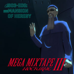 Mega Mixtape Mega Mixtape