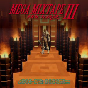 Mega Mixtape