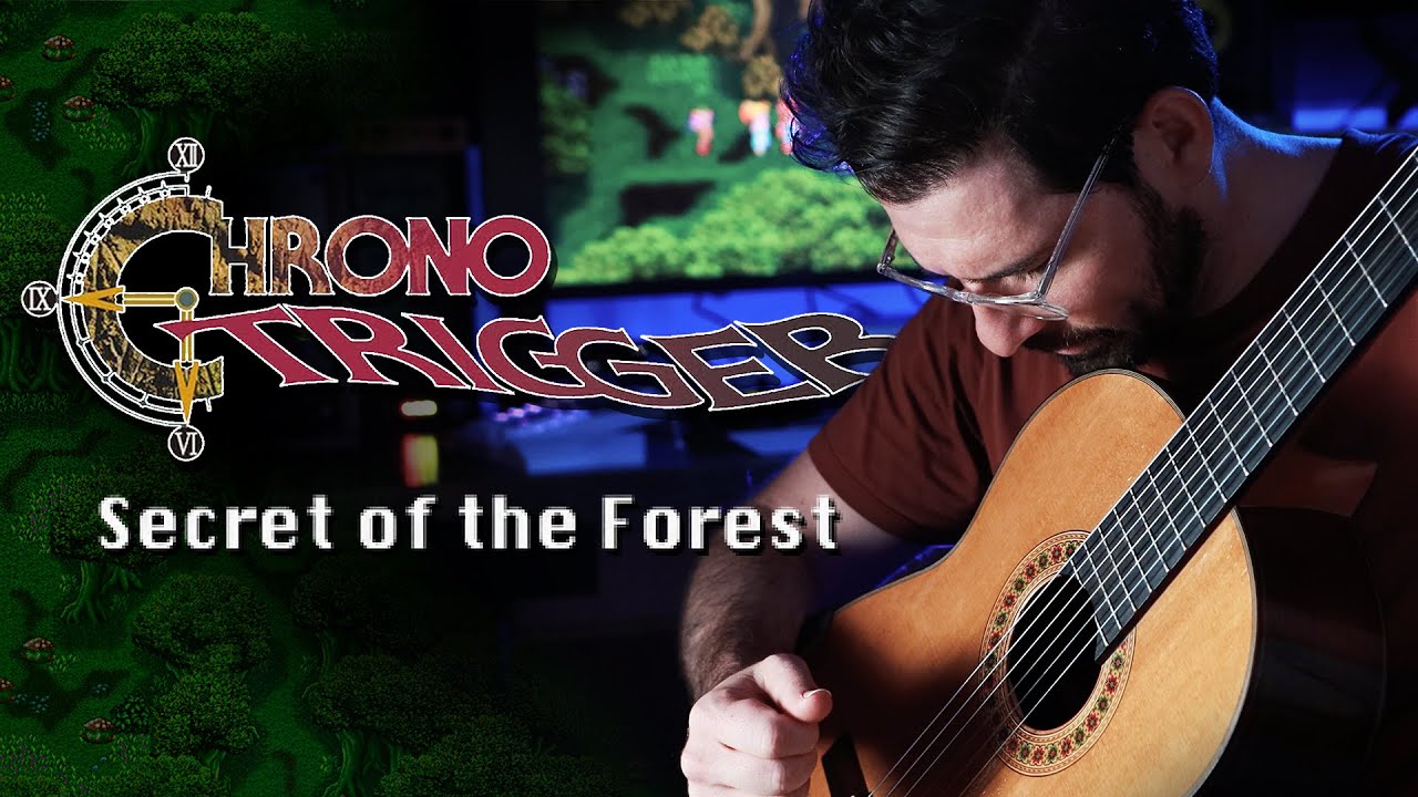 Chrono Trigger Secret of the Forest – Classical Guitar Cover